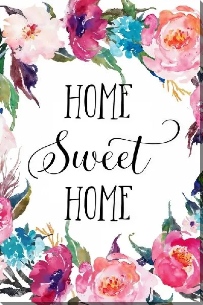 Постер Home sweet home  и разноцветные цветы