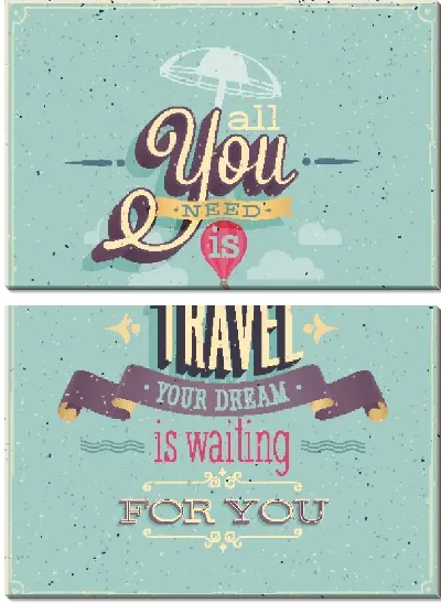 Модульная картина Ты нуждаешься в путешествиях