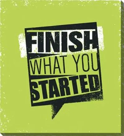 Постер Что ты довёл до конца